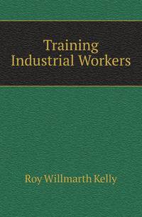 Training Industrial Workers