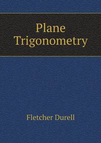 Plane Trigonometry