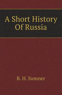 A Short History Of Russia
