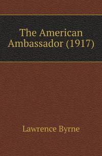 The American Ambassador (1917)