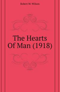 The Hearts Of Man (1918)