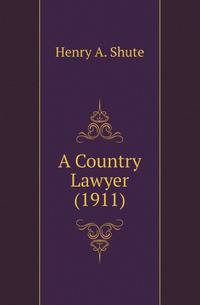 A Country Lawyer (1911)