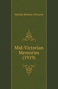 Mid-Victorian Memories (1919)