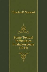 Some Textual Difficulties In Shakespeare (1914)