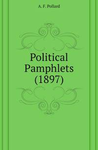 Political Pamphlets (1897)