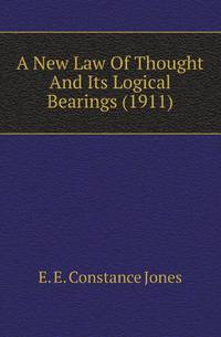 A New Law Of Thought And Its Logical Bearings (1911)
