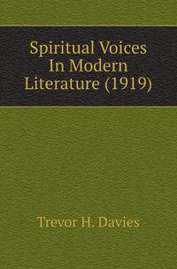 Spiritual Voices In Modern Literature (1919)