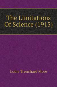 The Limitations Of Science (1915)