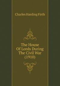The House Of Lords During The Civil War (1910)