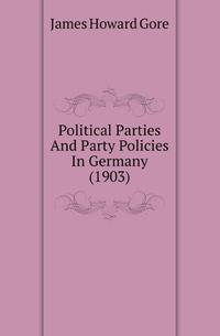 Political Parties And Party Policies In Germany (1903)