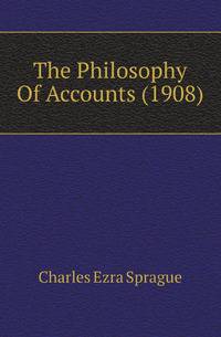 The Philosophy Of Accounts (1908)