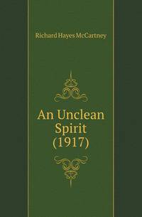 An Unclean Spirit (1917)