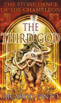 The Third God (The Stone Dance of the Chameleon)