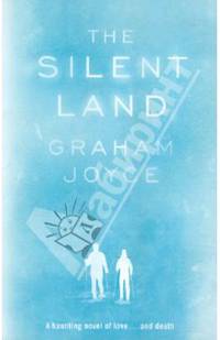 Silent Land, The, Joyce, Graham