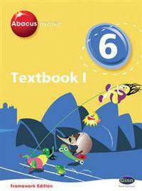 Abacus Evolve Framework Edition Year 6/P7: Textbook 1: Year 6/P7