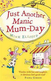 Just Another Manic Mum-Day