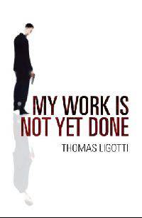 My Work Is Not Yet Done