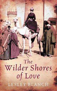 The Wilder Shores of Love