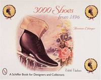 3000 Shoes from 1896: With Price Guide