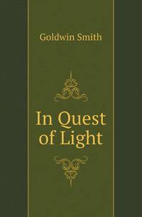 In Quest of Light