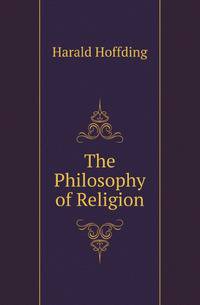 The Philosophy of Religion