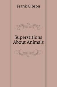 Superstitions About Animals