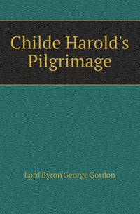 Childe Harold's Pilgrimage