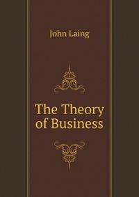 The Theory of Business