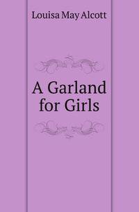 A Garland for Girls