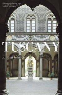 Tuscany: Vistas, Churches, Museums, Art, Villas & Gardens