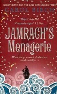 Jamrach's Menagerie (Booker Shortlist)