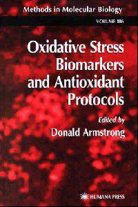 Oxidative Stress Biomarkers and Antioxidant Protocols / Биомаркеры оксидантного стресса и антиоксидантные протоколы