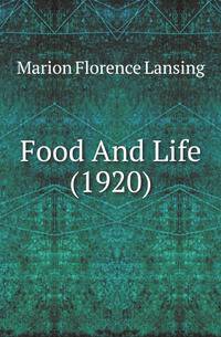 Food And Life (1920)