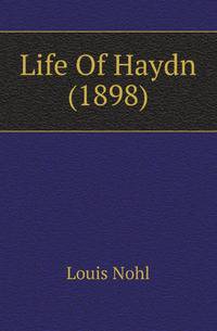 Life Of Haydn (1898)