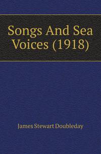 Songs And Sea Voices (1918)