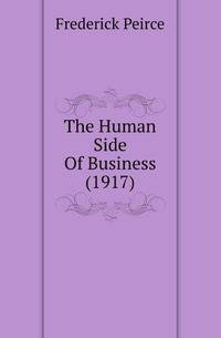 The Human Side Of Business (1917)