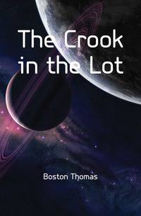 The Crook in the Lot