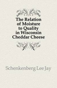 The Relation of Moisture to Quality in Wisconsin Cheddar Cheese