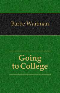 Going to College