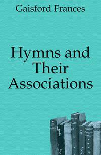 Hymns and Their Associations