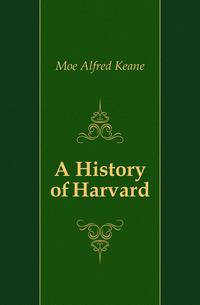 A History of Harvard