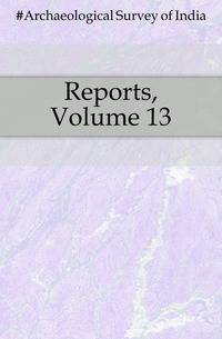 Reports, Volume 13