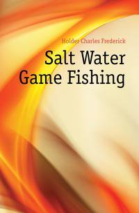 Salt Water Game Fishing