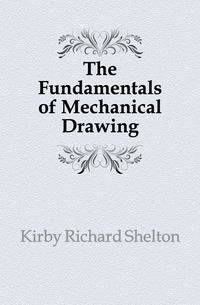 The Fundamentals of Mechanical Drawing