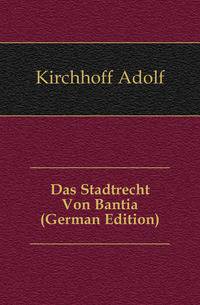 Das Stadtrecht Von Bantia (German Edition)