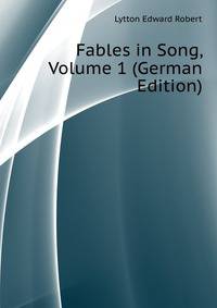 Fables in Song, Volume 1 (German Edition)