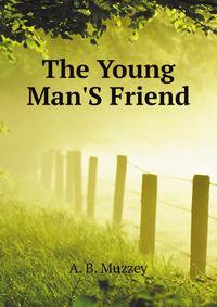 The Young Man'S Friend