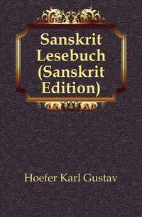 Sanskrit Lesebuch (Sanskrit Edition)