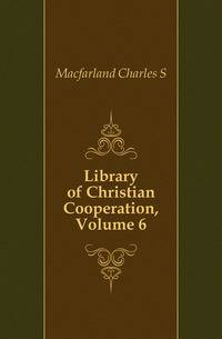 Library of Christian Cooperation, Volume 6