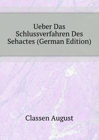 Ueber Das Schlussverfahren Des Sehactes (German Edition)